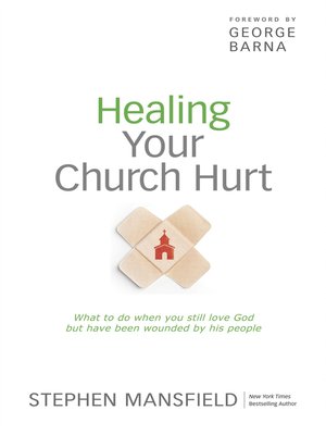 cover image of Healing Your Church Hurt
